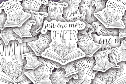 Just One More Chapter Sticker