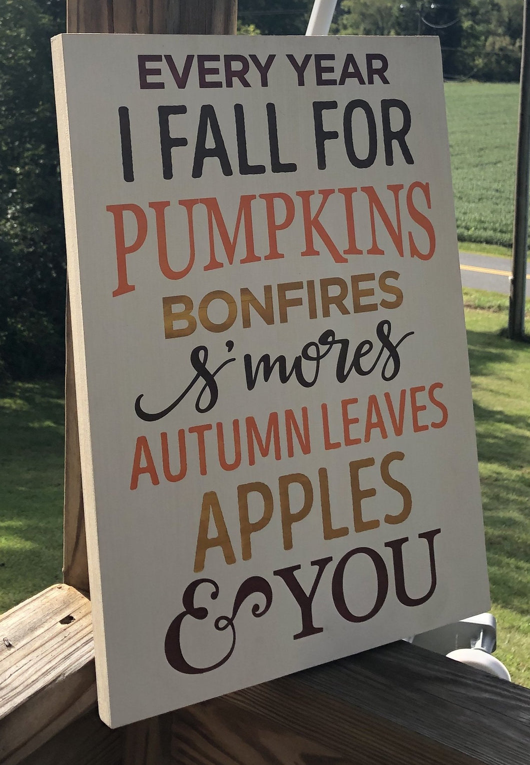 I Fall for You Sign