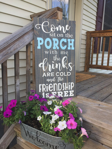 Welcome porch sign, can also be used for decks or front porch